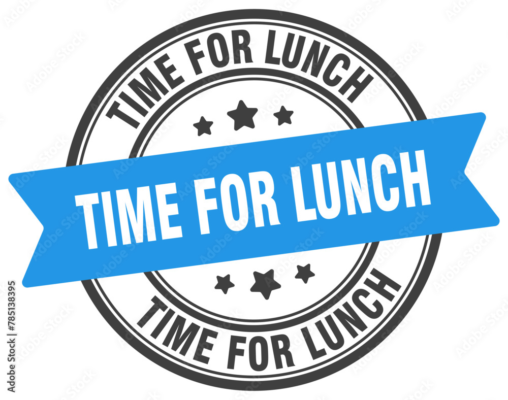 time for lunch stamp. time for lunch label on transparent background. round sign time for lunch stamp. time for lunch label on transparent background. round sign