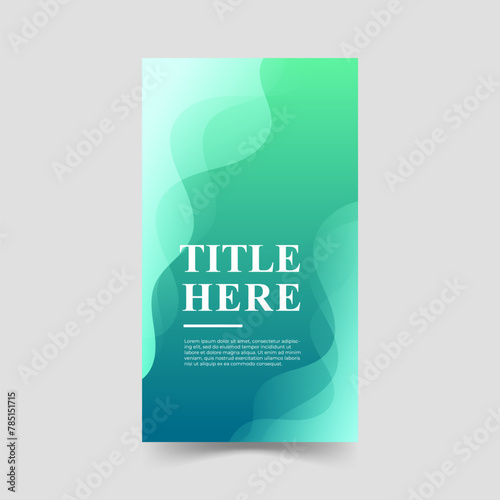 Creative story background. Colorful,green gradient ,wave effect, title here, vector eps 10