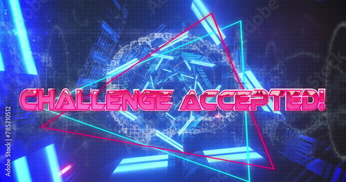 Image of challenge accepted text banner over neon blue glowing tunnel in seamless pattern