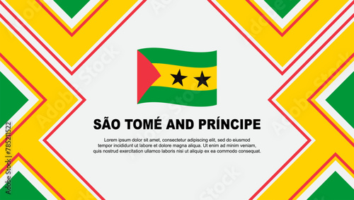Sao Tome And Principe Flag Abstract Background Design Template. Sao Tome And Principe Independence Day Banner Wallpaper Vector Illustration. Vector