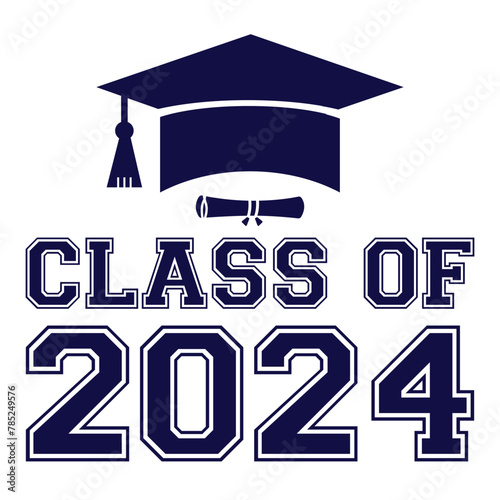 Lettering Class of 2024 for greeting, invitation card. Text for graduation design, congratulation event, T-shirt, party, high school or college graduate. Vector on transparent background