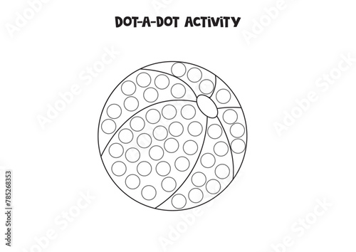 Dot a dot game for preschool kids. Cartoon toy ball.