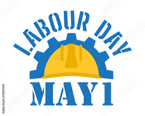 Happy International Labour Day May 1. Mayday poster or banner design.