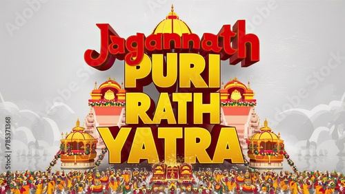 Jagannath Puri Rath Yatra, rath yatra poster, Jagannath Puri Rath Yatra Poster, Happy Rath yatra. Orissa, Ratha Yatra, India. Lord, Poster, Post. Day, Jagannath Rath Yatra day, Greeting. Card. Text,  photo