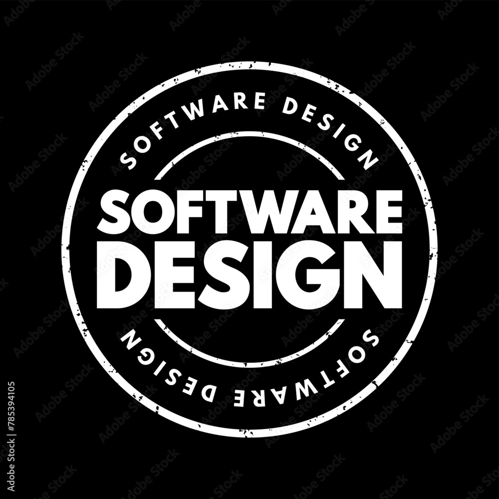 Software Design - process by which an agent creates a specification of a software artifact intended to accomplish goals, text concept stamp