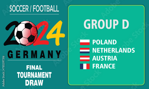 teams participating in the championship 2024, flags of teams participating in the football championship 2024 group d, flags of countries participating in the 2024 football championship