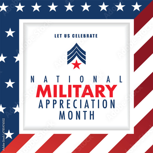 National Military Appreciation Month is celebrated every year in May, Poster, card, banner and background. Vector illustration. banner design with American flag theme and colors, stars, stripes