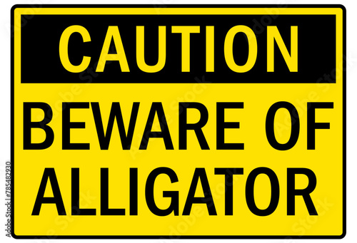 Beware of alligator sign