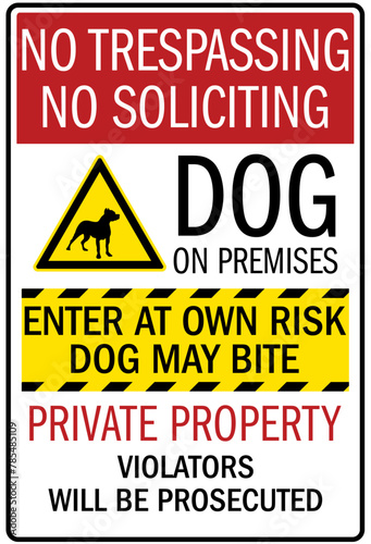 Beware of dog warning sign enter at own risk, dog may bite. Violators will be prosecuted