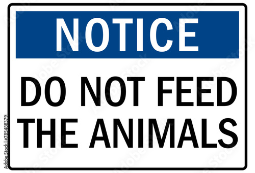 Do not feed animal warning sign