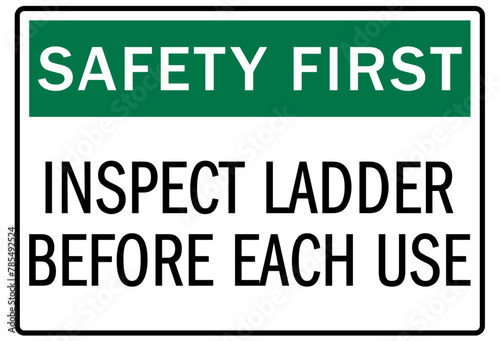 ladder safety sign inspect ladder before each use