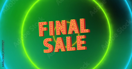 Image of final sale text and neon circle on black background