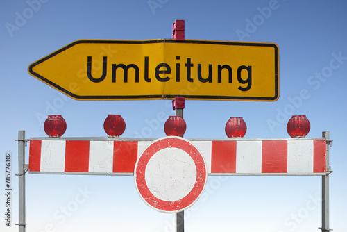 Straßenvollsperrung, Verkehrsumleitung