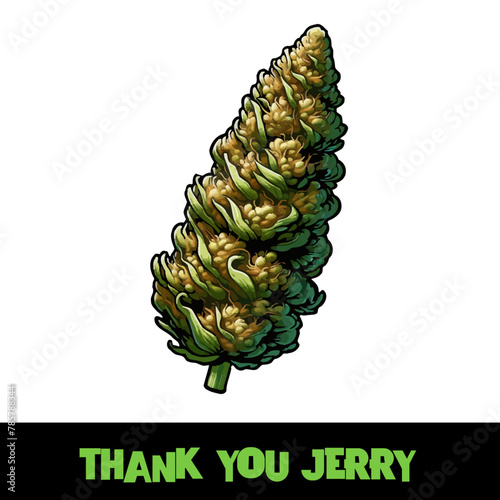 Vector Illustrated Thank You Jerry Cannabis Bud Strain Cartoon