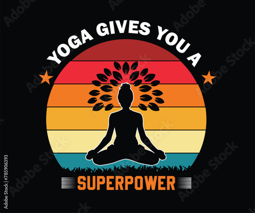 "YOGA GIVES YOU A SUPERPOWER" Retro Colorful Yoga T-Shirt Design