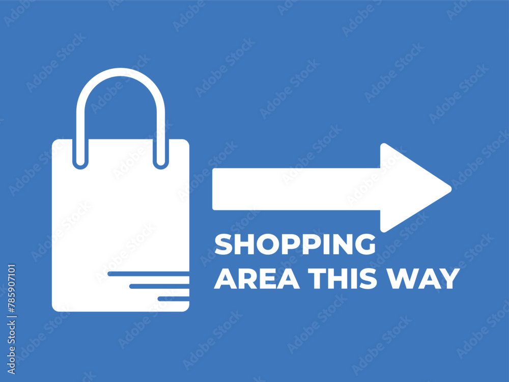 Shopping area this way sign age poster banner illustration isolated on blue horizontal background. Simple flat sign drawing for prints. Shopping area this way sign age poster banner illustration isolated on blue horizontal background. Simple flat sign drawing for prints.