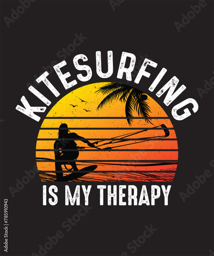Kitesurfing T-shirt Design Kitesurfing Is My Therapy