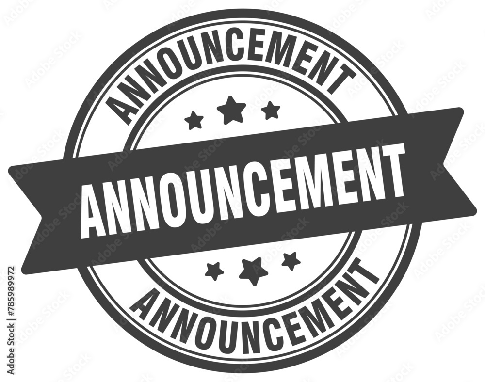 Obraz premium announcement stamp. announcement label on transparent background. round sign