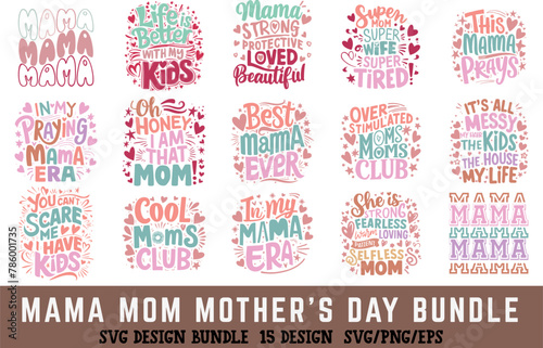 Mama Mom Mother’s Day SVG PNG