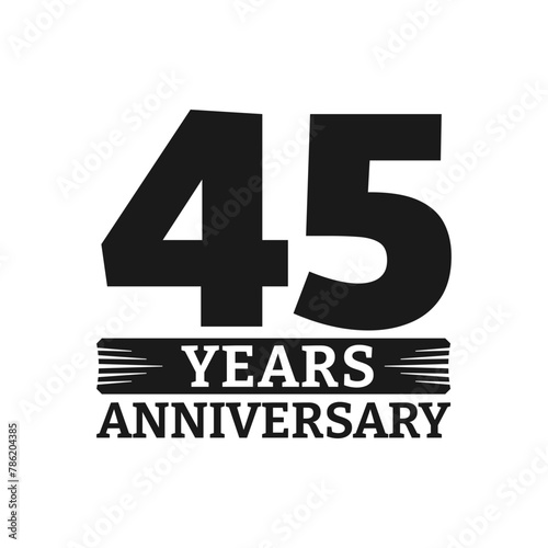 45 years logo or icon. 45th anniversary badge. Birthday celebrating, jubilee emblem design with number twenty. Vector illustration.