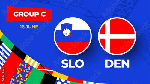Slovenia vs Denmark football 2024 match versus. 2024 group stage championship match versus teams intro sport background, championship competition. (ID: 786232507)