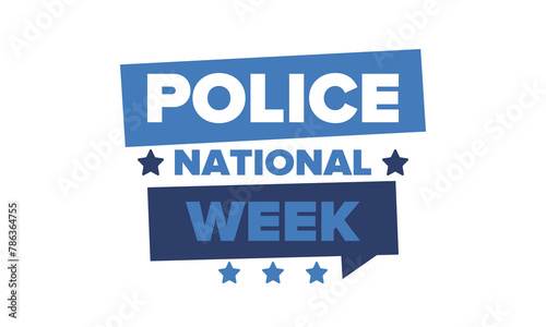National Police Week in May. Celebrated annual in United States. In honor of the police hero. Police badge and patriotic elements. Officers Memorial Day. Poster, card, banner. Vector illustration