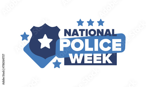 National Police Week in May. Celebrated annual in United States. In honor of the police hero. Police badge and patriotic elements. Officers Memorial Day. Poster, card, banner. Vector illustration