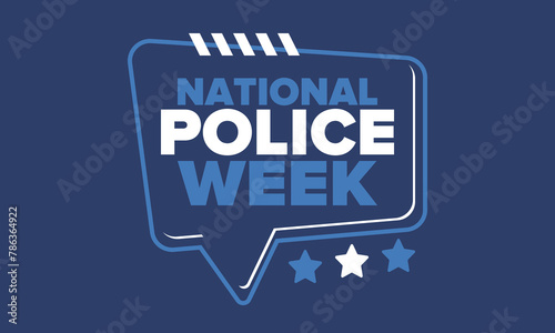 National Police Week in May. Celebrated annual in United States. In honor of the police hero. Police badge and patriotic elements. Officers Memorial Day. Poster, card, banner. Vector illustration