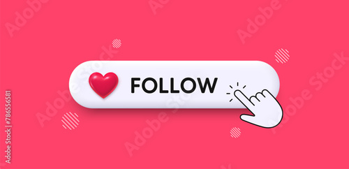 Social media follow button with 3d heart icon and hand pointer. Mobile app interface design. Social media search bar icon. Subscribe app button. Follow us click here. Vector illustration photo