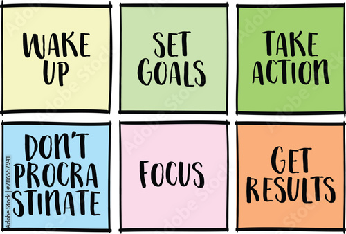 wake up, set goals, take action, focus, do not procrastinate, get results - a set of motivational reminder notes, productivity, business or personal development concept