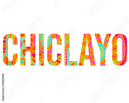 Chiclayo ,Republic of Peru creative name design