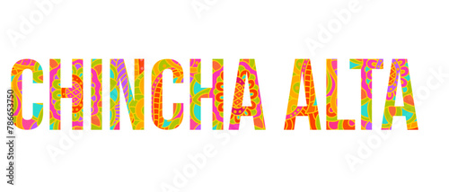 Chincha Alta Peruvian city creative name design