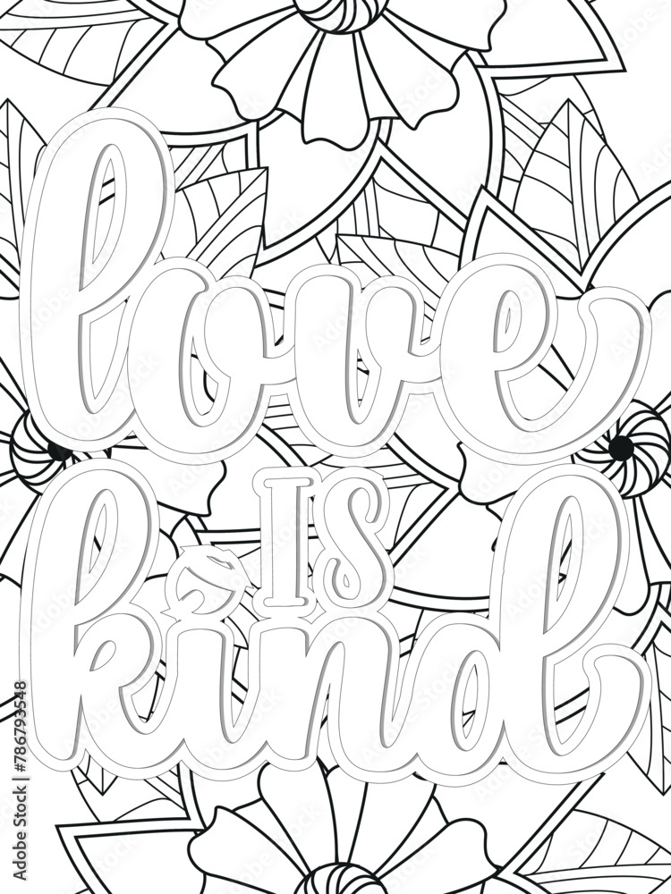 Kindness quotes Flower Coloring Page Beautiful black and white illustration for adult coloring book