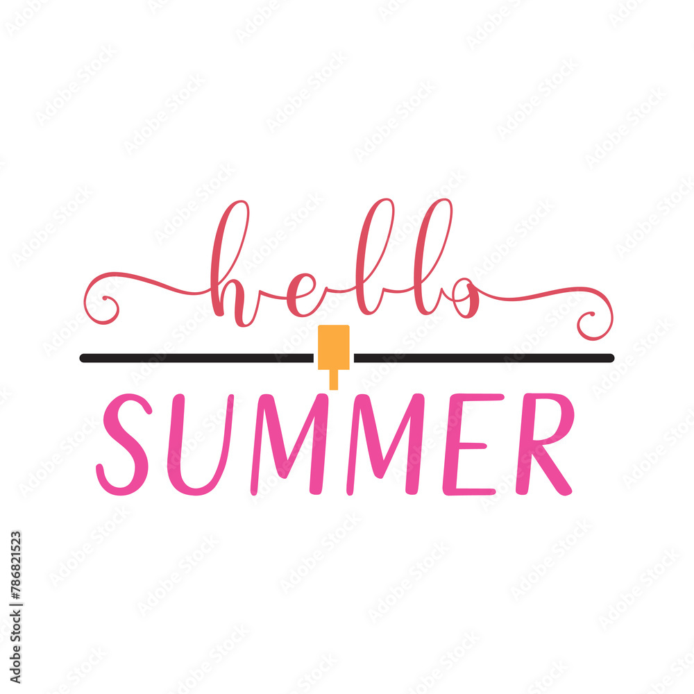 Hello Summer, Summer Quote PNG This is only digital download file. No physical items will be sent you. This cutting file can be used on many projects. 