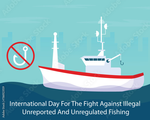 illustration vector graphic of fishing vessel at sea, displaying a sign prohibiting fishing, perfect for international day, fight against illegal, unreported and unregulated, fishing.