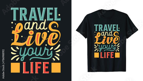Travel and live your life photo