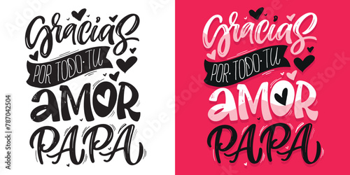 Happy Fathers day - Best Dad ever - in spanish. Lettering about dad for tee, t-shirt design, invitation, web, mug print. 