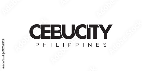 Cebu City in the Philippines emblem. The design features a geometric style, vector illustration with bold typography in a modern font. The graphic slogan lettering.