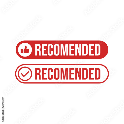 Recommended sticker label. Recommendation tag. Vector illustration.