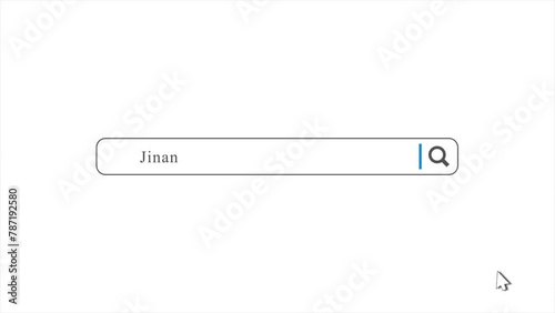 Jinan in Search Animation. Internet Browser Searching photo