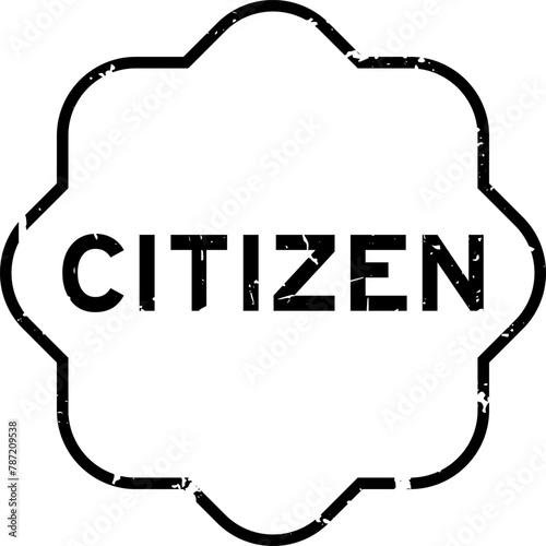 Grunge black citizen word rubber seal stamp on white background