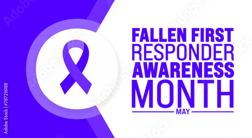 May is Fallen First Responder Awareness Month background template. Holiday concept. use to background, banner, placard, card, and poster design template with text inscription and standard color. 