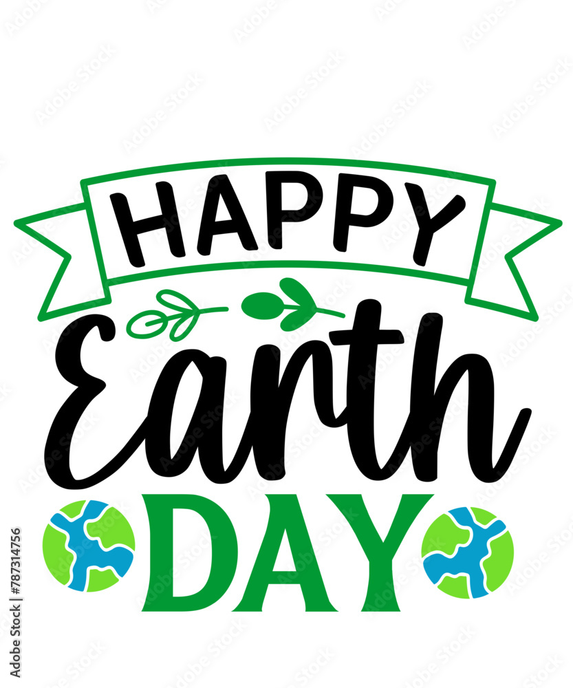 Earth day typography clip art design on plain white transparent isolated background for card, shirt, hoodie, sweatshirt, apparel, tag, mug, icon, poster or badge Earth day typography clip art design on plain white transparent isolated background for card, shirt, hoodie, sweatshirt, apparel, tag, mug, icon, poster or badge