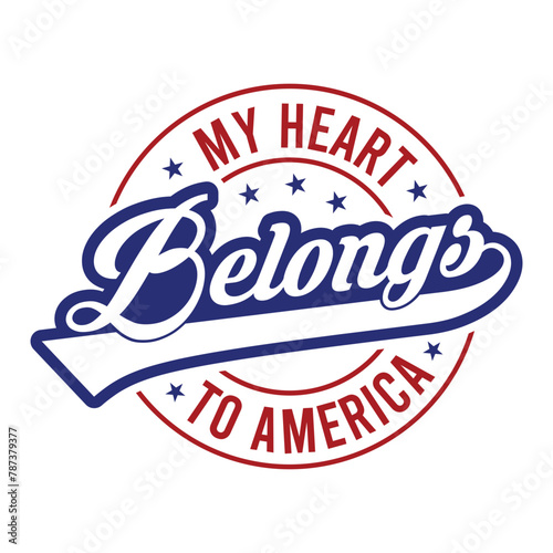 My Heart Belongs To America SVG