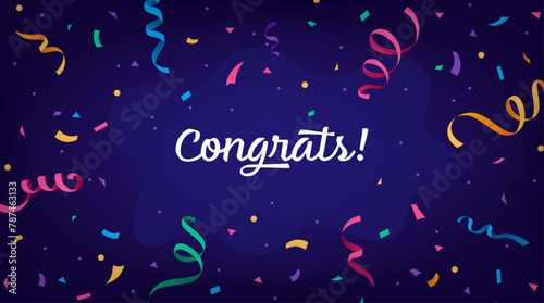 Congratulations confetti banner. Vector background with confetti, ribbons, colorful particles and lettering. Holiday illustration for web banner, postcard, poster, greeting template. Happy Birthday