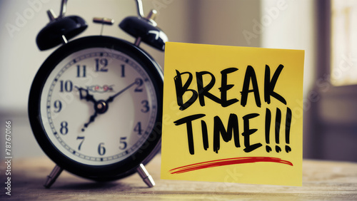 Break Time Sticky Note Reminder with Classic Alarm Clock Healthy Routine