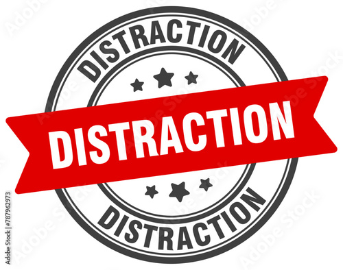 distraction stamp. distraction label on transparent background. round sign