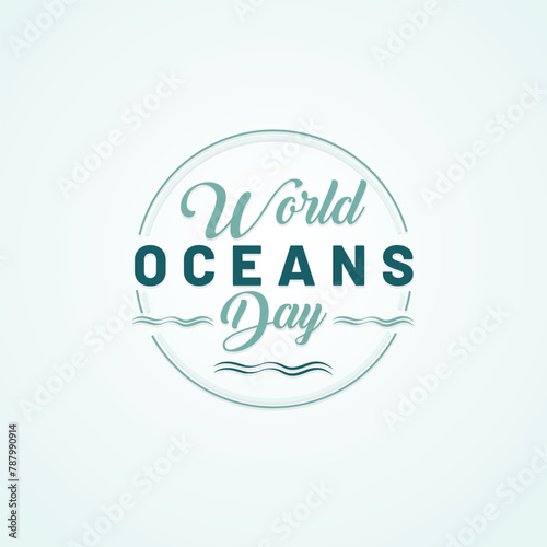 World Ocean Day. June 8. World Oceans Day hand lettering text. Typography logo