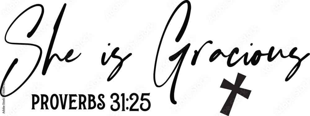She is Gracious Proverbs 31:25
