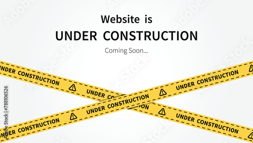 Website in under construction banner. Web page building image with text and yellow tape. Modern vector on white background.